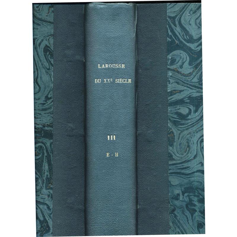 Larousse du XXè siècle en six volumes 