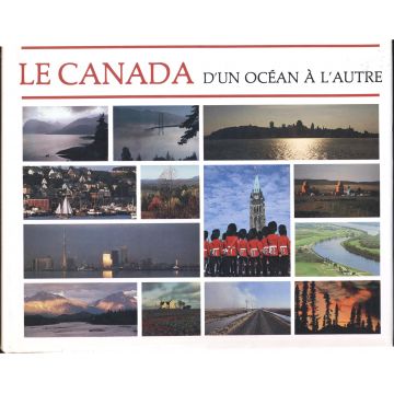 Le Canada d'un ocean à l'autre