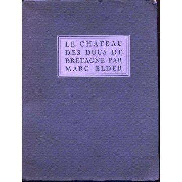 Le château des Ducs de Bretagne par Marc Elder