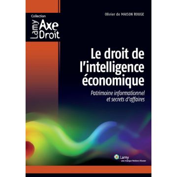 Le droit de l'intelligence économique
