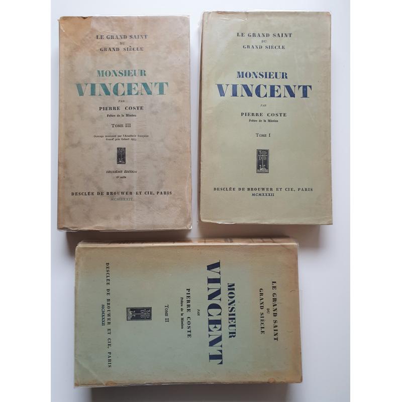 Le grand saint du grand siècle Monsieur Vincent. 3 tomes