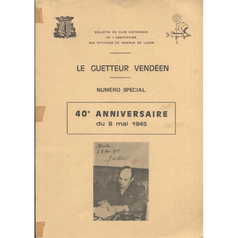 Le guetteur vendeen 40e anniversaire du 8 mai 1945