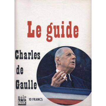 Le guide Charles de Gaulle