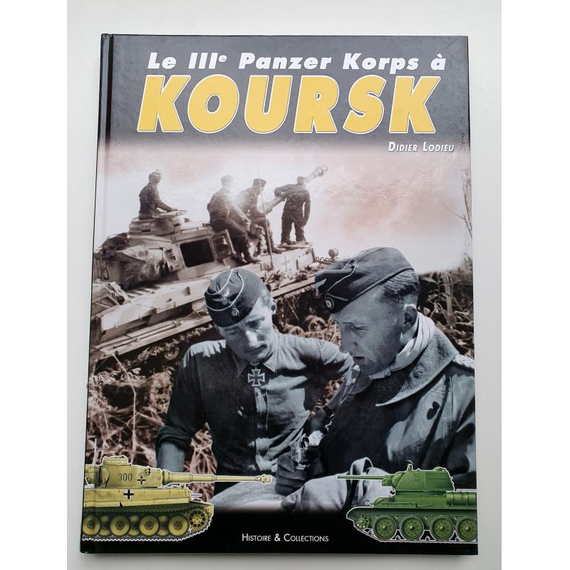 Le IIIe panzerkorps à Koursk