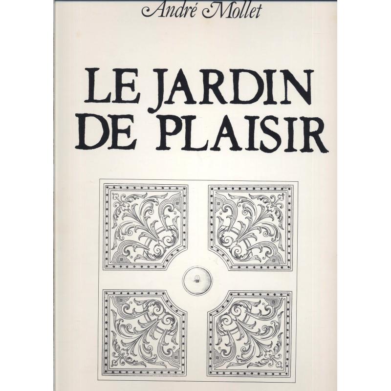 Le jardin de Plaisir