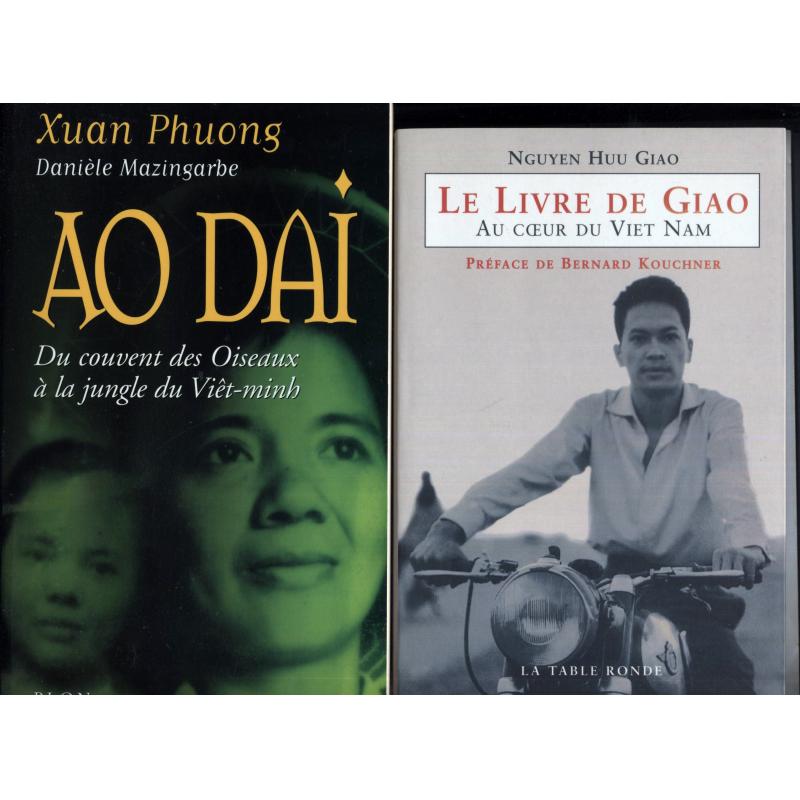 Le livre de Giao + Ao Dai 2 livres sur l'Indochine et le Vietnam