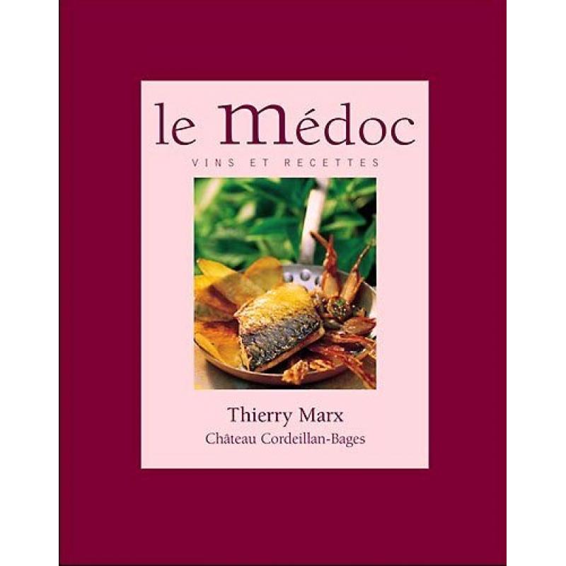 Le médoc vins et recettes