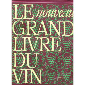 Le nouveau grand livre du vin