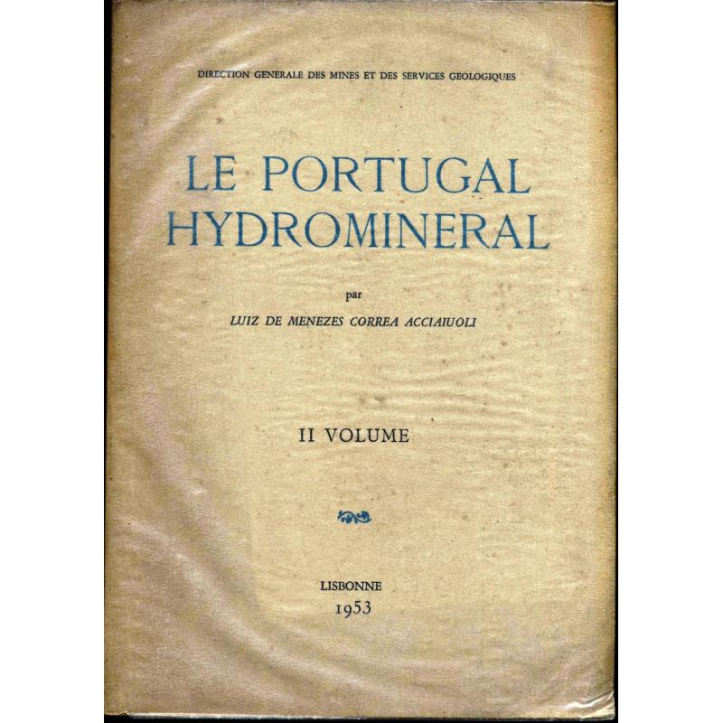 Le Portugal hydrominéral tome 2