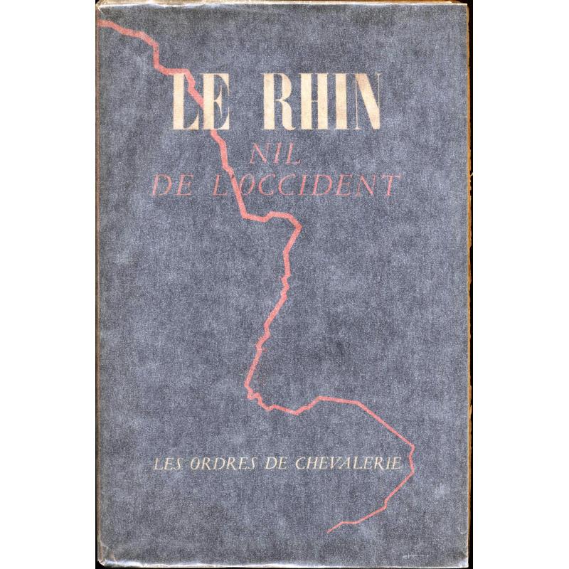 Le Rhin Nil de l'occident