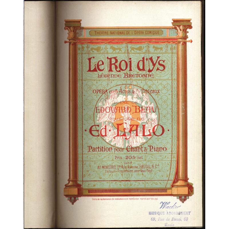 Le Roi d'Ys legende bretonne, Partition pour chant et piano