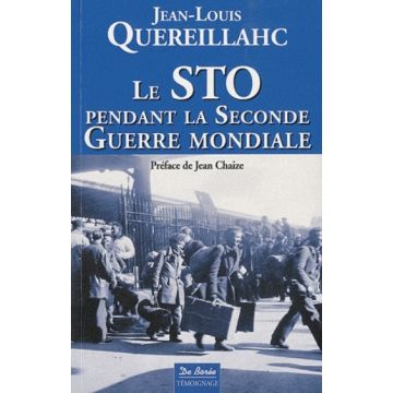 Le STO pendant la Seconde guerre mondiale DISPONIBLE