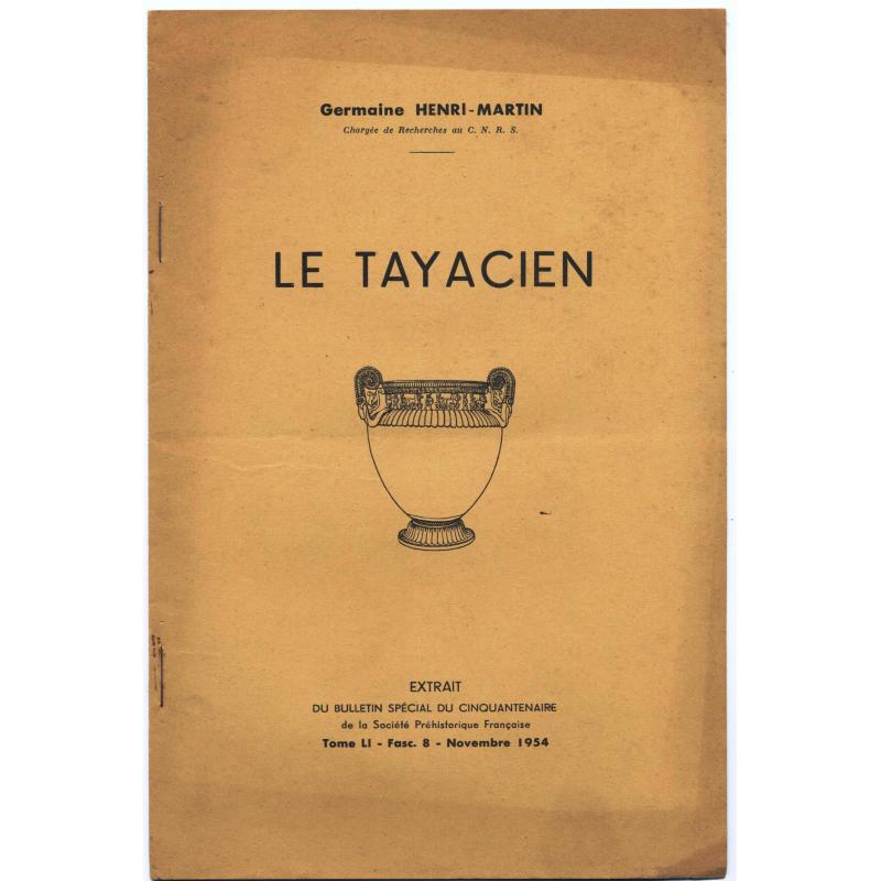 Le Tayacien extrait Tome LI. fasc. 8 novembre 1954