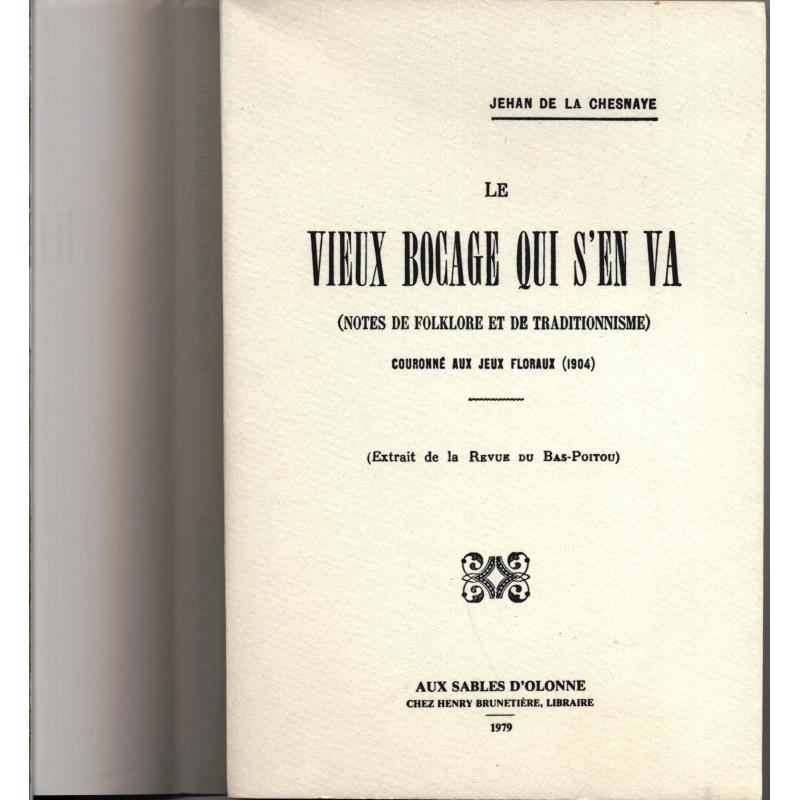 Le vieux bocage qui s'en va