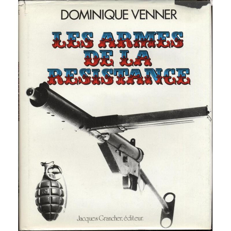 Les armes de la Résistance