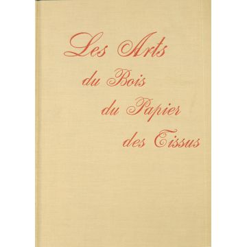 Les arts du bois, du papier et des tissus