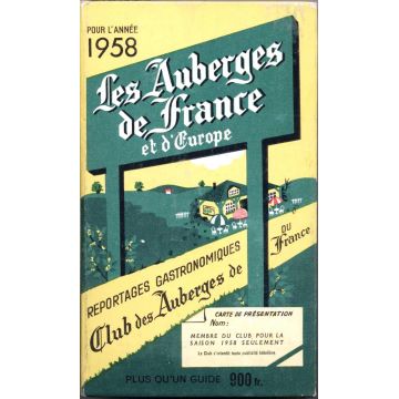 Les auberges de France et d'Europe 1958 Les auberges de France et d'Europe 1958