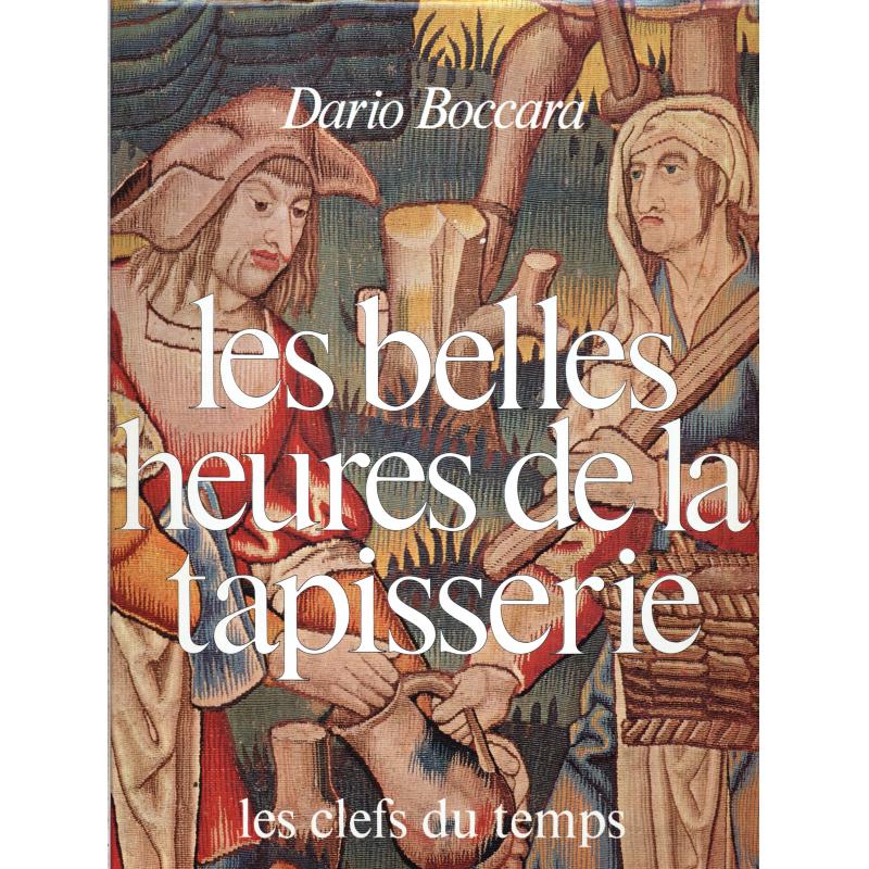 Les belles heures de la tapisserie