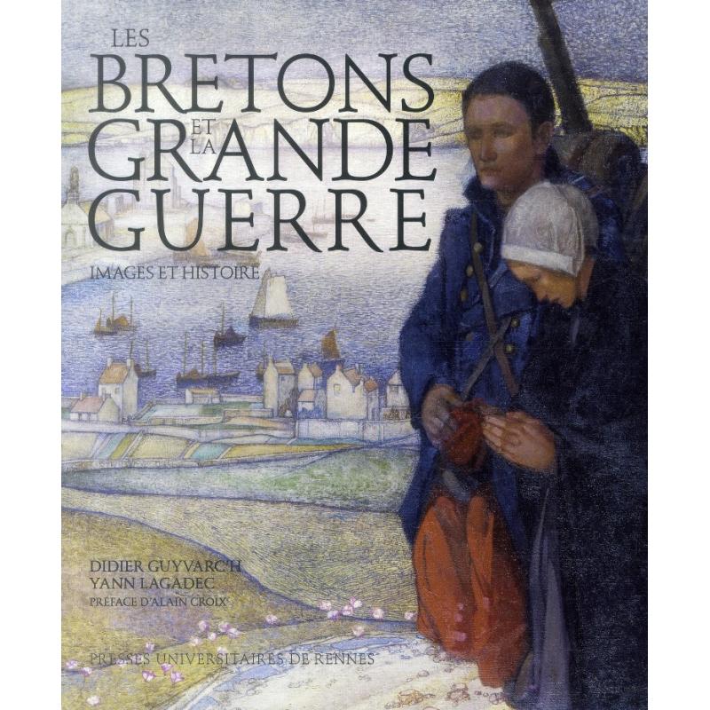 Les Bretons et la Grande guerre