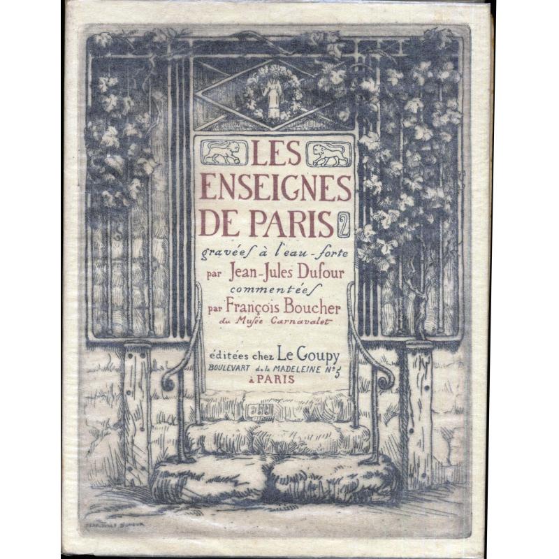 Les enseignes de Paris gravées à l'eau forte par Jean-Jules Dufour