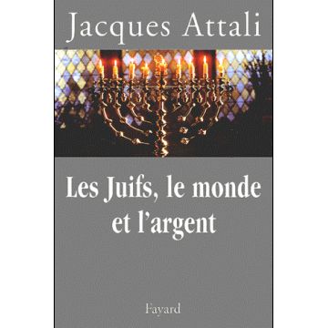 Les juifs, le monde et l'argent