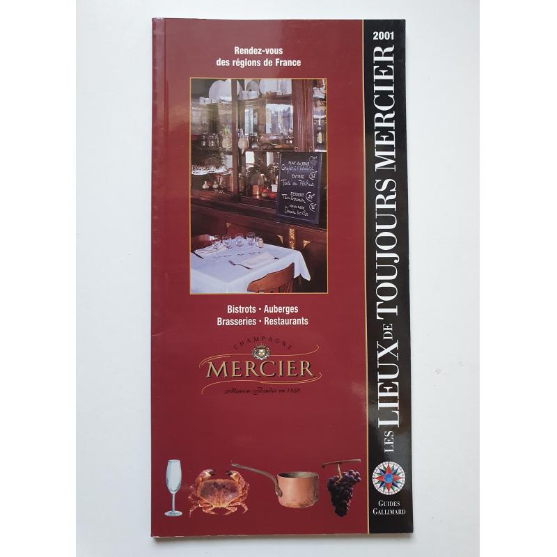 Les lieux de toujours Mercier 2001