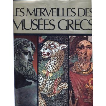 Les merveilles des musées Grecs