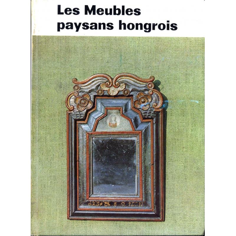 Les meubles paysans hongrois