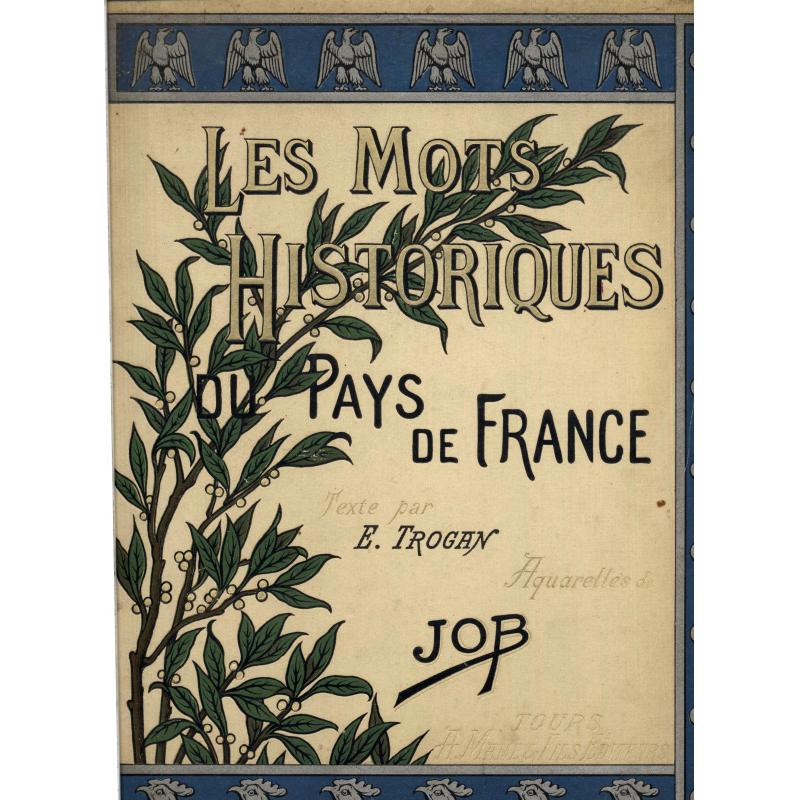 Les mots historiques du pays de France 2e edition