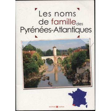 Les noms de famille des Pyrénées-Atlantiques