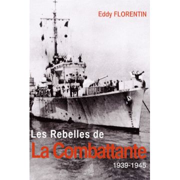 Les rebelles de la Combattante