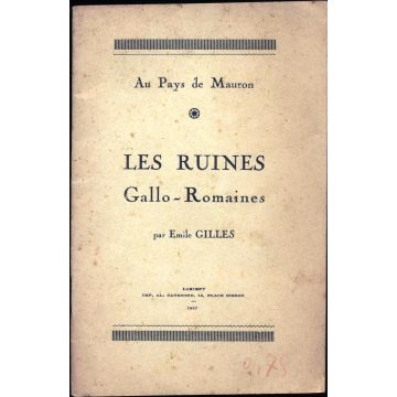 Les ruines gallo-romaines. Au pays de Mauron