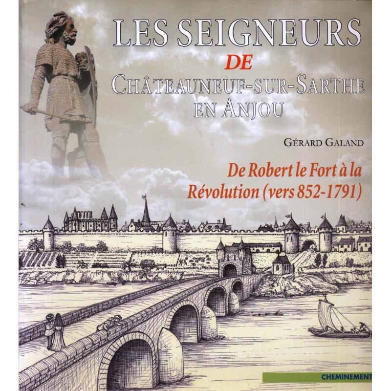 Les seigneurs de Chateauneuf-sur-Sarthe