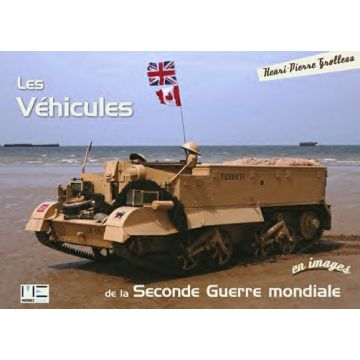 Les véhicules de la Seconde Guerre mondiale 