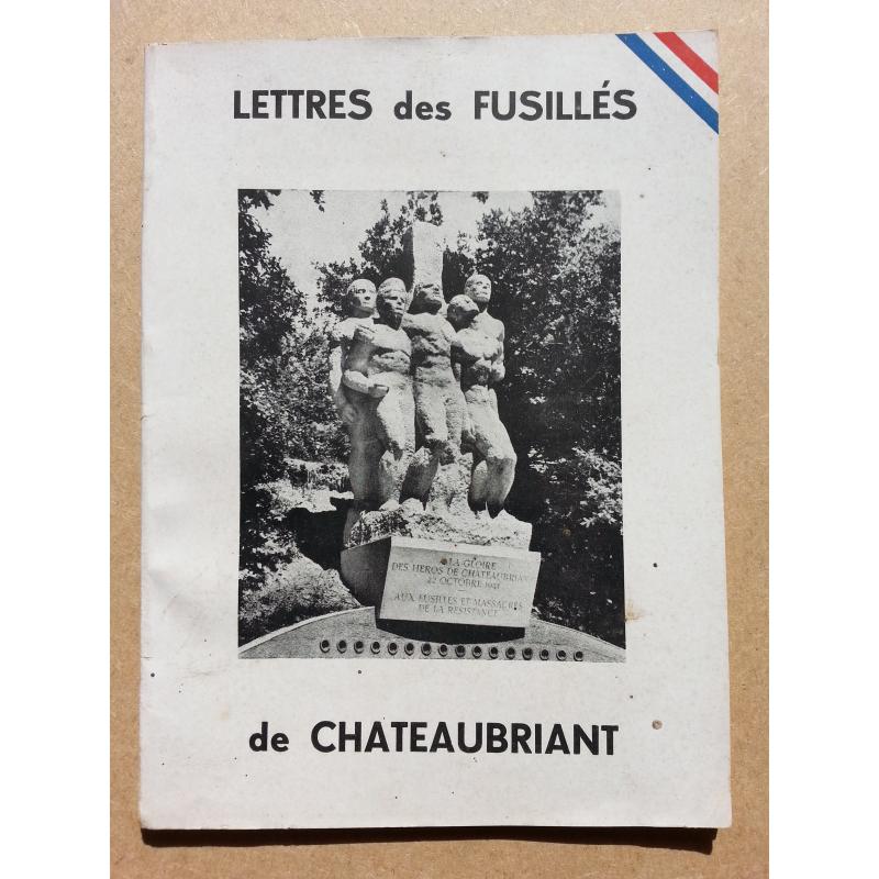 Lettres des fusillés de Chateaubriant 