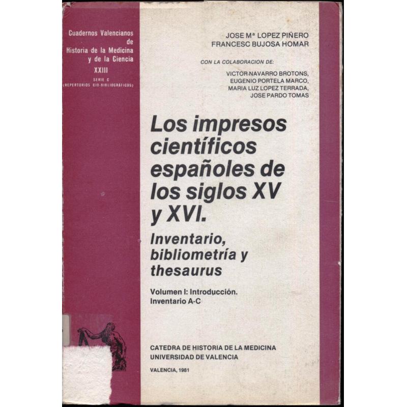 Los impresos cientificos espanoles de los siglos XV y XVI Inventario bibliometri