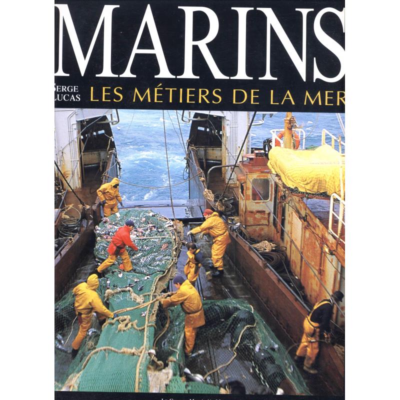 Marins les métiers de la mer