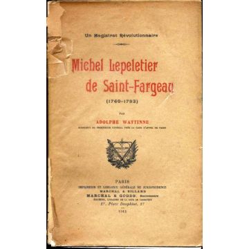 Michel lepeletier de Saint Fargeau (1760 - 1793)