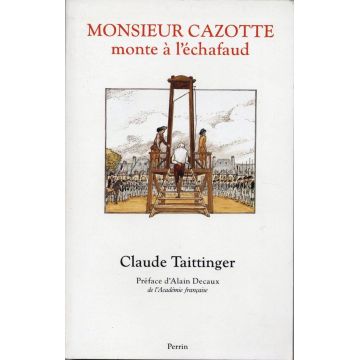 Monsieur Cazotte monte à l'échafaud