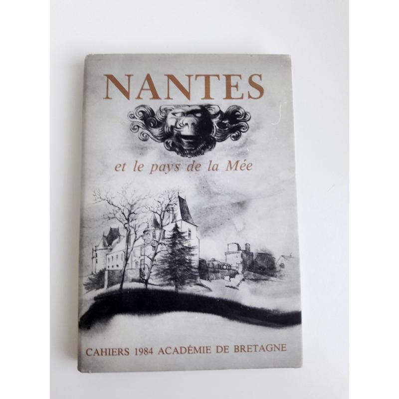 Nantes et le pays de la Mée