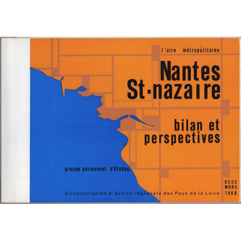 Nantes saint-nazaire bilan et perspectives OREAM
