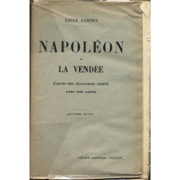 Napoléon et la Vendée broché