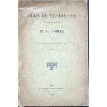 Odon de Mendousse eveque de Lescar et sa famille