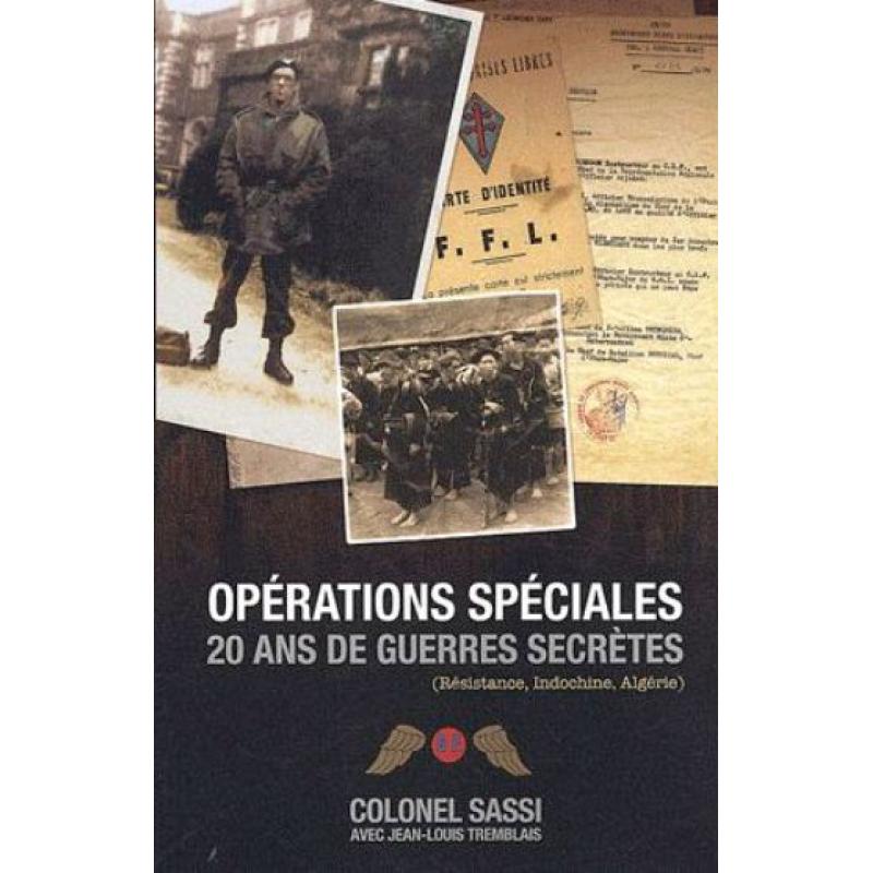 Opérations spéciales 20 ans de guerres secrètes