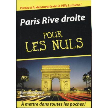 Paris rive droite pour les nuls