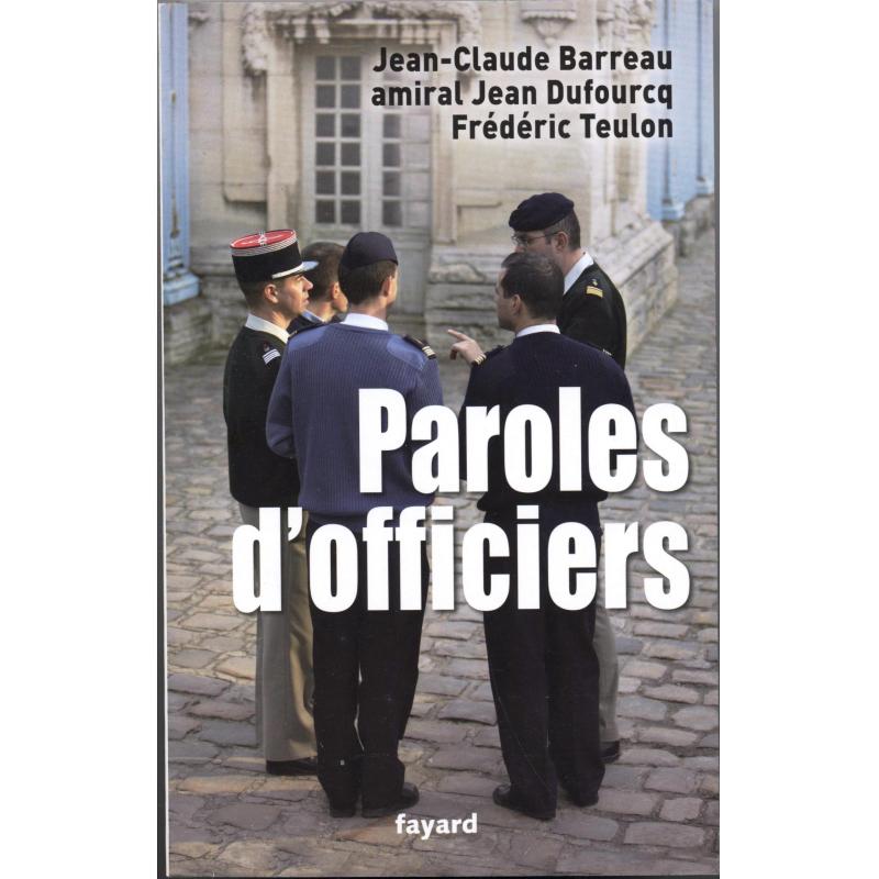 Paroles d'officiers Paroles d'officiers