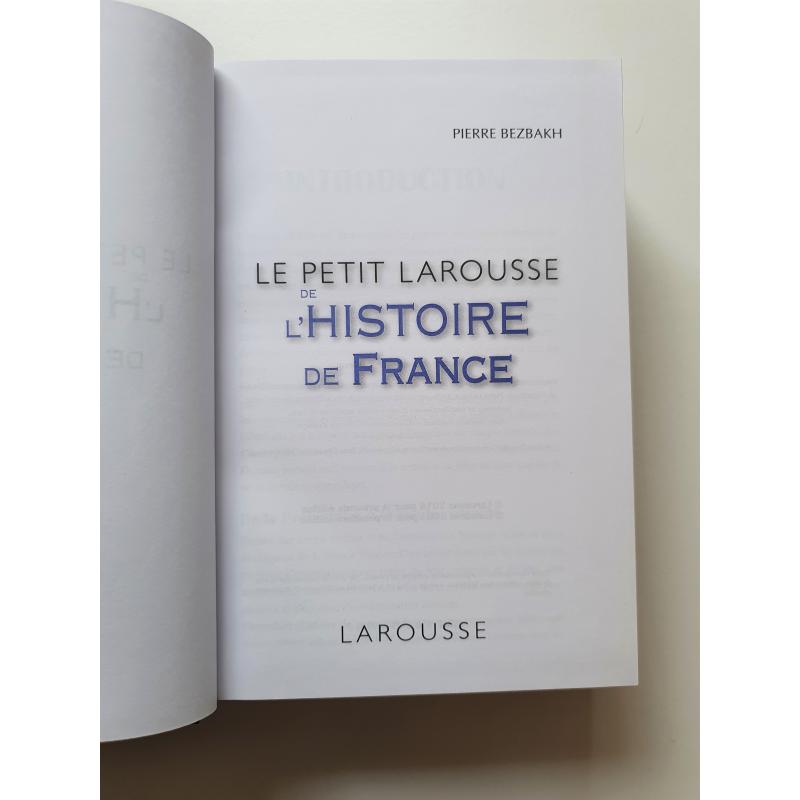 Petit Larousse de l'histoire de France