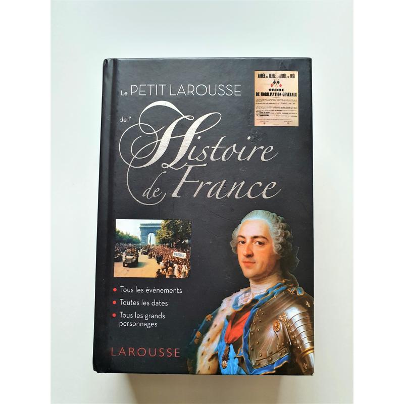 Petit Larousse de l'histoire de France