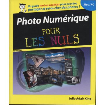 Photo numérique pour les nuls