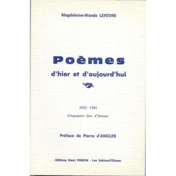 Poemes d'hier et d'aujourd'hui + Reves et realites (2 livres de Poesie)